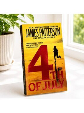 4th Of July By James Patterson & Maxine Paetro Paperback Thriller